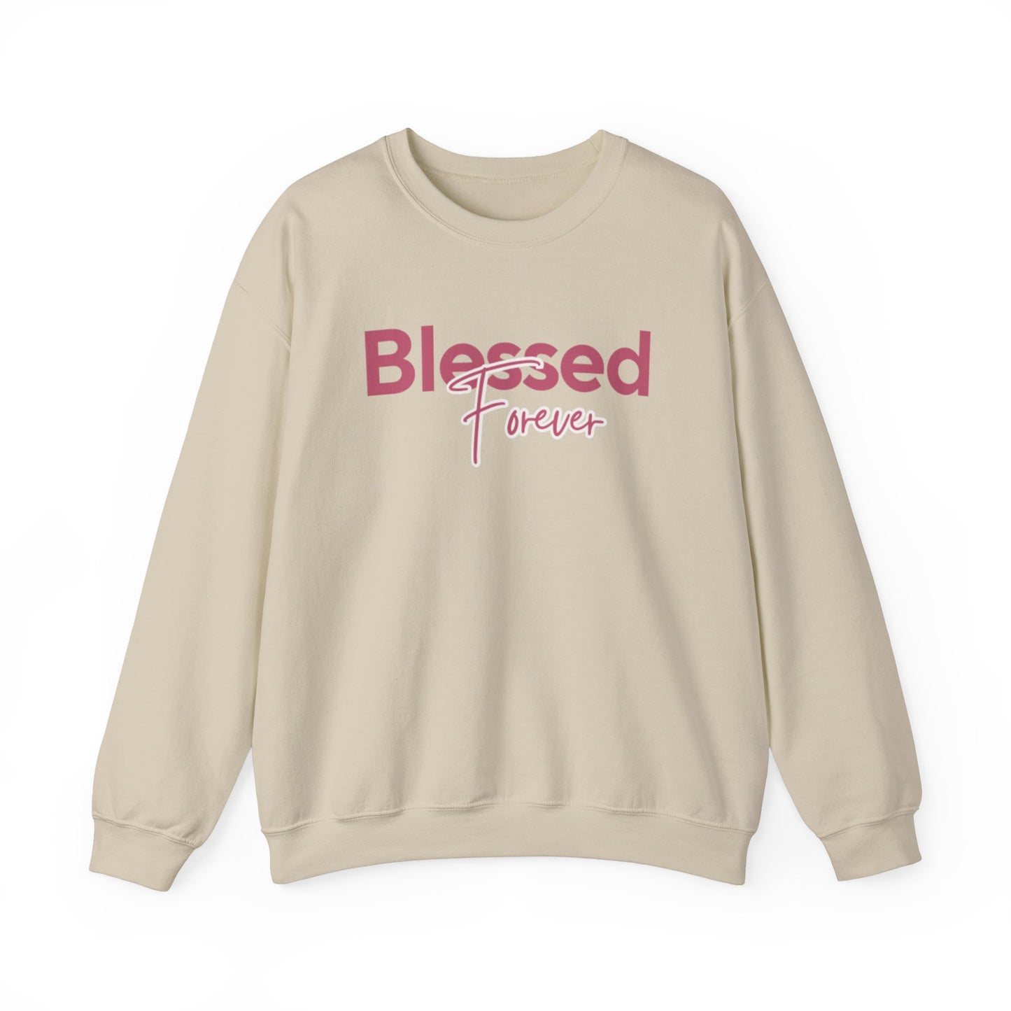 Blessed Forever Crewneck Sweatshirt